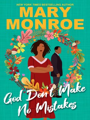 God Don't Make No Mistakes - ebook
